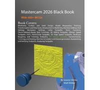 Gaurav Verma Matt Weber Mastercam 2026 Black Book (Tascabile)