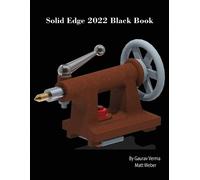 Gaurav Verma Matt Weber Solid Edge 2022 Black Book (Tascabile)