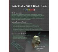 Gaurav Verma Matt Weber SolidWorks 2017 Black Book (Colored) (Tascabile)