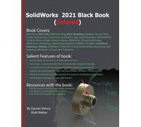 Gaurav Verma Matt Weber SolidWorks 2021 Black Book (Colored) (Tascabile)