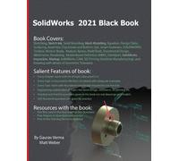 Gaurav Verma Matt Weber SolidWorks 2021 Black Book (Tascabile)