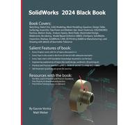 Gaurav Verma Matt Weber SolidWorks 2024 Black Book (Tascabile)