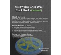 Gaurav Verma Matt Weber SolidWorks CAM 2023 Black Book (Copertina rigida)