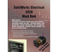 Gaurav Verma Matt Weber SolidWorks Electrical 2020 Black Book (Tascabile)