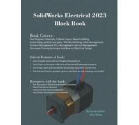 Gaurav Verma Matt Weber SolidWorks Electrical 2023 Black Book (Tascabile)