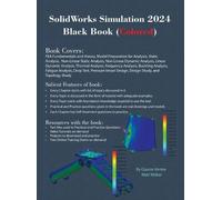 Gaurav Verma Matt Weber SolidWorks Simulation 2024 Black Book (Copertina rigida)