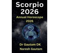 Gautam Dk Naresh Gautam Scorpio 2026 (Tascabile) Annual Horoscope 2026