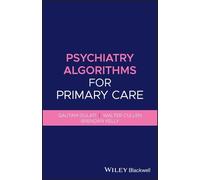 Gautam Gulati Brendan Kelly Walter Psychiatry Algorithms for Primar (Tascabile)