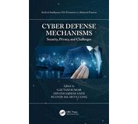 Gautam Kumar Cyber Defense Mechanisms (Tascabile)