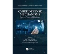 Gautam Kumar Dinesh Kumar Saini Nguyen Ha H Cyber Defense Me (Copertina rigida)