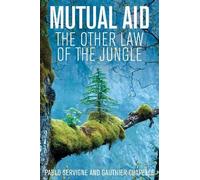 Gauthier Chapelle Pablo Servigne Mutual Aid (Tascabile)
