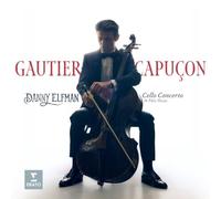 Gautier Capucon - Danny Elfman: Cello Concerto & Film Music