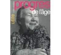 Gautray,Isabelle. Po - Utile. T.III: L'inutile nécessaire. Progrès de l'Age.