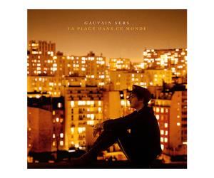 - Gauvain Sers - Il Tuo Posto Nel Mondo - Vinile