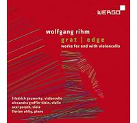 Wolfgang Rihm: Grat / Edge