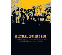 Gavan Butler Frank Stilwell Evan Jones Political Economy Now (Tascabile)