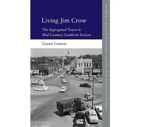 Gavan Lennon Living Jim Crow (Copertina rigida)