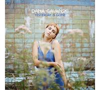 Gavanski Dana - Yesterday Is Gone