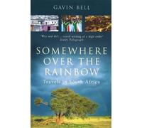 Gavin Bell Somewhere Over The Rainbow (Tascabile)