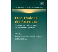 Gavin Boyd Free Trade in the Americas (Copertina rigida)