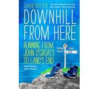 Gavin Boyter Downhill From Here (Tascabile)