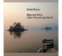 Gavin Bryars Gavin Bryars: Dido and Orfeo (After Purcell and Gluck) (CD) Album