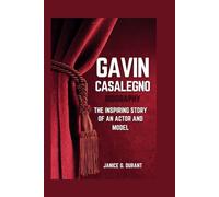 Gavin Casalegno Biography: The Inspiring Story of an actor and Model