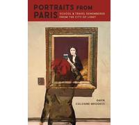 Gavin Cologne-Brookes Portraits from Paris (Tascabile)