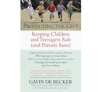 Gavin De Becker Protecting the Gift (Tascabile)