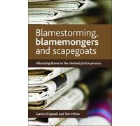 Gavin Dingwall Tim Hil Blamestorming, Blamemongers and Scapeg (Copertina rigida)