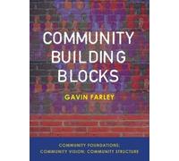 Gavin Farley Community Building Blocks (Tascabile)