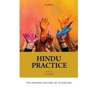 Gavin Flood The Oxford History of Hinduism: Hindu Practice (Copertina rigida)