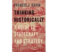Gavin Francis J Thinking Historically Book NUOVO