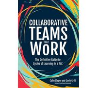 Gavin Grift Colin Sloper Collaborative Teams That Work (Tascabile)