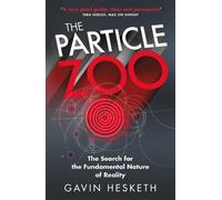 Gavin Hesketh Particle Zoo (Tascabile)