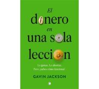 Gavin Jackson El Dinero En Una Sola Lección (Tascabile)