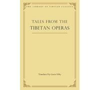 Gavin Kilty Tales from the Tibetan Operas (Copertina rigida)