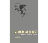 Gavin Kitching Marxism and Science (Tascabile)