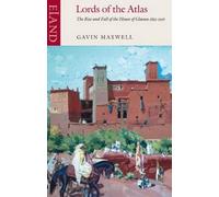 Gavin Maxwell Lords of the Atlas (Tascabile)