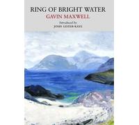Gavin Maxwell Ring of Bright Water (Tascabile) Nature Classics Library
