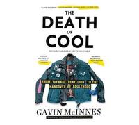 Gavin McInnes The Death of Cool (Tascabile)