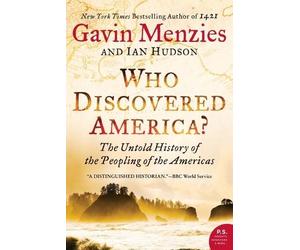 Gavin Menzies Ian Hudson Who Discovered America? (Tascabile)