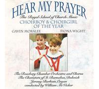 Gavin Moralee & Fiona Wight - Hear My Prayer - Choirboy and Choirgirl of the year Gavin Moralee and Fiona Wright