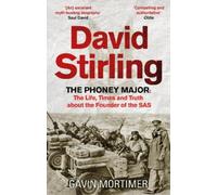Gavin Mortimer David Stirling (Tascabile)