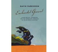 Gavin Parkinson Enchanted Ground (Tascabile)