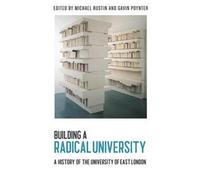 Gavin Poynter Building a Radical University (Tascabile)