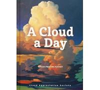Gavin Pretor-Pinney A Cloud a Day (Copertina rigida)