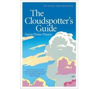 Gavin Pretor-Pinney The Cloudspotter's Guide (Tascabile)