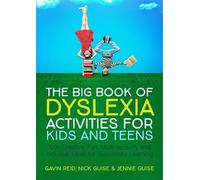 Gavin Reid Nick Guise J The Big Book of Dyslexia Activities for Kid (Tascabile)