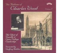 Gavin Roberts Anthems of Charles Wood (Gonville College, Webber) (CD) Album